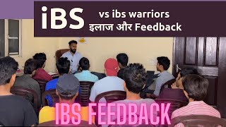 ibs FEEDBACK SESSION ibs का इलाज 100 permanent [upl. by Martie]