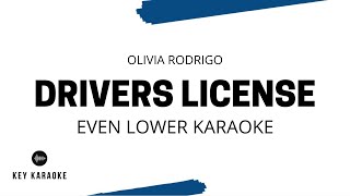 Drivers License Even Lower Key KaraokeInstrumental Olivia Rodrigo [upl. by Siuqramed622]