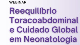 Cuidado Global em Neonatologia [upl. by Gnilrets]