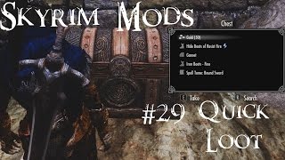 Skyrim Mods 29 Quick Loot [upl. by Misak373]