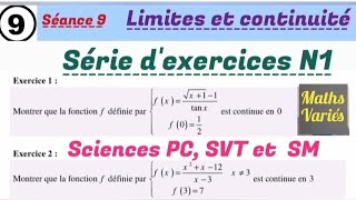 Limites et continuité séance 9 Série dexercices N1 2 Bac sciences [upl. by Kleinstein518]