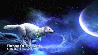 Antti Martikainen  Throne Of The North Majestic Powerful Celtic Beautiful Inspirational Cinematic [upl. by Anrol]