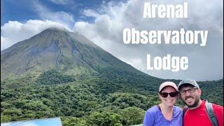 Arenal Observatory Lodge  La Fortuna Costa Rica 🇨🇷 [upl. by Rettke880]