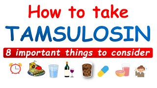 Tamsulosin Flomax  How to take 8 important things to consider [upl. by Anurb]