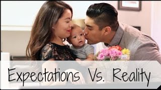 Expectations Vs Reality Parenting [upl. by Hassett]