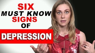 The 6 Must Know Signs of Depression [upl. by Sparhawk]