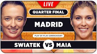 SWIATEK vs HADDAD MAIA • WTA Madrid 2024 QF • LIVE Tennis PlaybyPlay Stream [upl. by Tacklind]