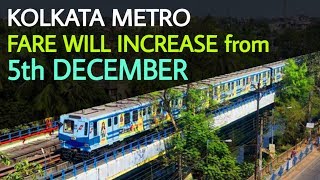 Kolkata Metro Fare to be Increased from 5th December  MetroRail Blog [upl. by Iddo]