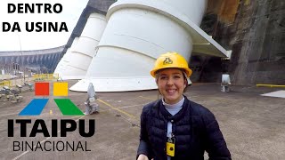 VISITA USINA ITAIPU BINACIONAL POR DENTRO É SURREAL ESTA CONSTRUÇÃO [upl. by Onez589]