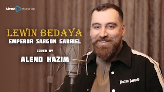 Alend Hazim  Lewin Bedaya Cover song [upl. by Ahsinrats]