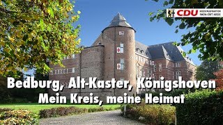 Bedburg mit AltKaster Königshoven Grottenherten  RheinErftKreis  CDU [upl. by Aramal913]