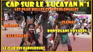 Voyage Mexique Yucatán Les plus belles villes coloniales IzamalMérida [upl. by Higginson745]