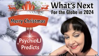 Whats Next for the Globe in 2024  PsychIc LJ Predicts [upl. by Nnaycart]