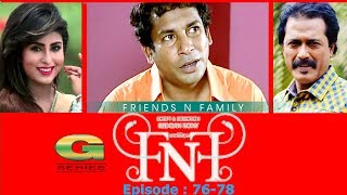 Drama Serial  FnF  Friends n Family  Epi 76 78  Mosharraf Karim  Aupee Karim  Shokh  Nafa [upl. by Nicram759]