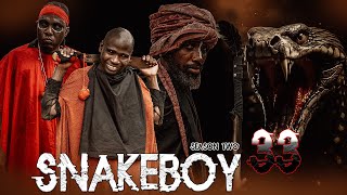 SNAKE BOY  ep 33  SEASON TWO [upl. by Ahter664]