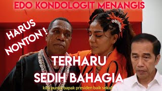 Presiden Jokowi Pasti Menangis Juga Melihat Edo Kondologit Bercerita Disaat Acara Pon Papua [upl. by Aehsat715]