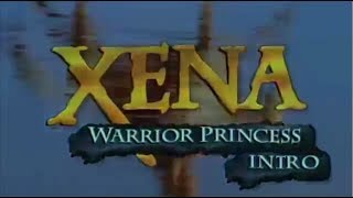 1995  Xena  Warrior Princess  Classic Intros Week [upl. by Seidnac]