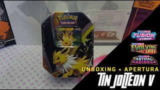 Unboxing Tin Jolteon V 2  Fusion Strike  Astral Radiance  Evolving Skies [upl. by Nisotawulo]