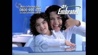 Comercial Antigo  2004  Embratel Ideia 21  Com Ana Paula Arósio e Rafaela Romolo  HD 1080p 60fps [upl. by Anirazc42]