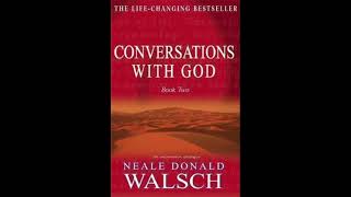 Conversations With God book 2 Neale Donald Walsch [upl. by Thomey]