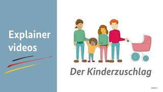 Erklärvideo Der Kinderzuschlag [upl. by Ynoffit]