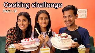 Cooking Challenge  Part  8  RealPayal  who will make tasty cake [upl. by Idnac]