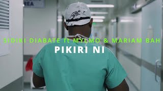 SIDIKI DIABATÉ feat MARIAM BA amp MYLMO  PIKIRINI clip2023 [upl. by Gitt]