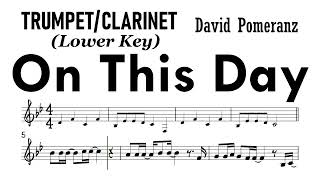 On This Day Trumpet Clarinet Lower Key Sheet Music Backing Track Partitura David Pomeranz [upl. by Adierf941]