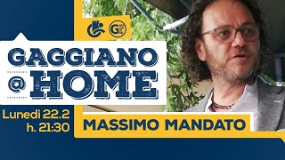 GAGGIANOHOME  Massimo quotIl Tapaquot Mandato [upl. by Dew]