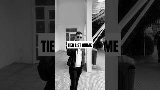 TIER LIST ANIME anime tierlist tierlistanime podcast streaming viralvideo viral youtubeshort [upl. by Petracca48]