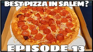 Best Pizza In Salem  Episode 13 [upl. by Sharai]