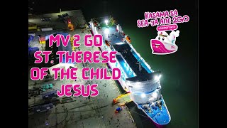 2GO TRAVEL ST THERESE OF THE CHILD JESUS SHIPWALK 2024 [upl. by Kissie]