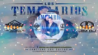 Los Temerarios Mix Version Cumbia Jim Dj El Cerebro Musical Music Record Editions [upl. by Hsan]