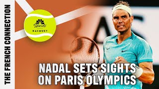 Rafael Nadal eyes Paris 2024 Olympics after French Open loss  The French Connection  NBC Sports [upl. by Tapes]