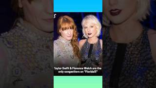 Taylor swift and florence Welch are the only song writers on Florida taylorswift florencewelch [upl. by Banna756]