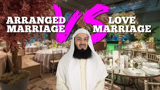 Arranged Marriage vs Love Marriage  Mutfi Menk [upl. by Alleuqcaj13]