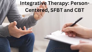 Integrating PersonCentered SFBT and CBTREBT into your practice Not as easy as it seems [upl. by Blase]