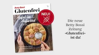 Glutenfrei Magazin  Betty Bossi [upl. by Sukramed170]