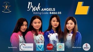 Druk Angels  Druk Super Star Season 9 E01 [upl. by Enerahs]