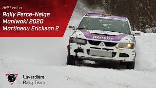 EC08  Martineau Erickson 2 at Rally PerceNeige  Maniwaki 2020 360 video [upl. by Ecnahc19]