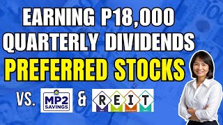 How I Earn ₱18000 Quarterly Dividends From Preferred Shares  DIVIDEND INVESTING [upl. by Notxam944]