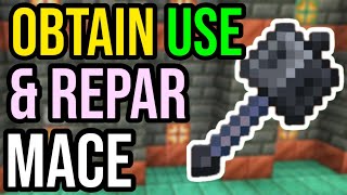 How To Get Repair amp Use MACE In Minecraft [upl. by Freddy]