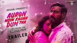 Auron Mein Kahan Dum Tha  Trailer  Ajay Devgn Tabu  Saiee Manjrekar  Neeraj Pandey [upl. by Ogeid433]