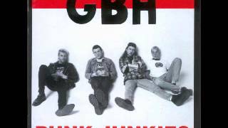 GBH  Punk Junkies LP [upl. by Bellina]