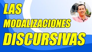 LAS MODALIZACIONES DISCURSIVAS CONCEPTO Y SUS CLASIFICACIONES BIEN EXPLICADO  WILSON TE EDUCA [upl. by Albertina]