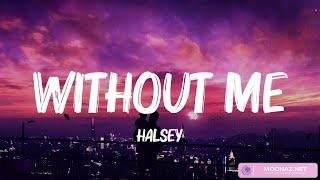 Halsey  Without Me Lyrics  AnneMarie Ruth B Mix Lyrics [upl. by Oriana]