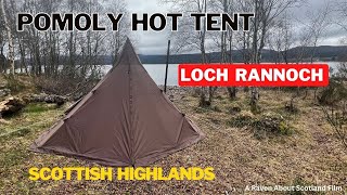 Wild Camping Loch Rannoch Pomoly Hot Tent [upl. by Dorian]