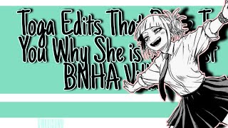 Toga Edit That Will Prove To You Why She is The Best BNHA Villan [upl. by Aitnohs]