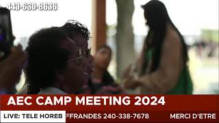 AEC 2024 CAMP MEETING [upl. by Davita]