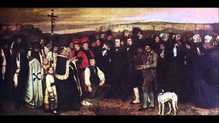 A Burial at Ornans Courbet [upl. by Let324]